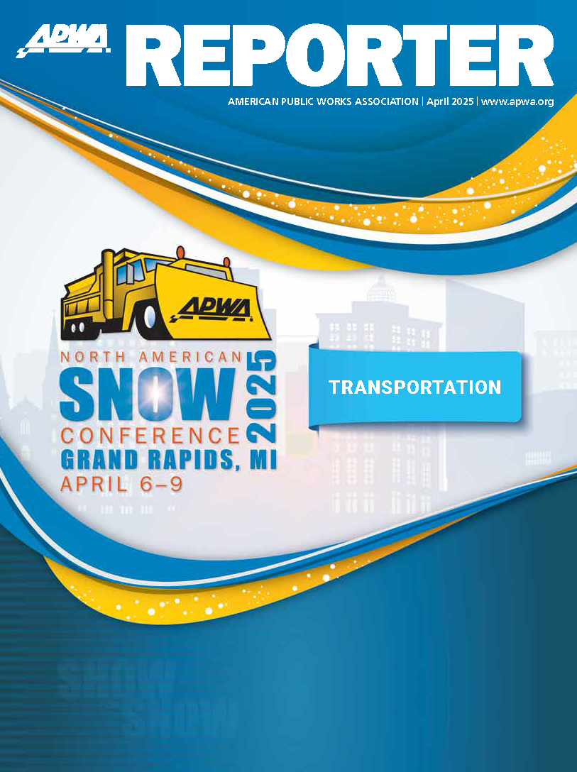 Cover image of the APWA Reporter April 2025 issue