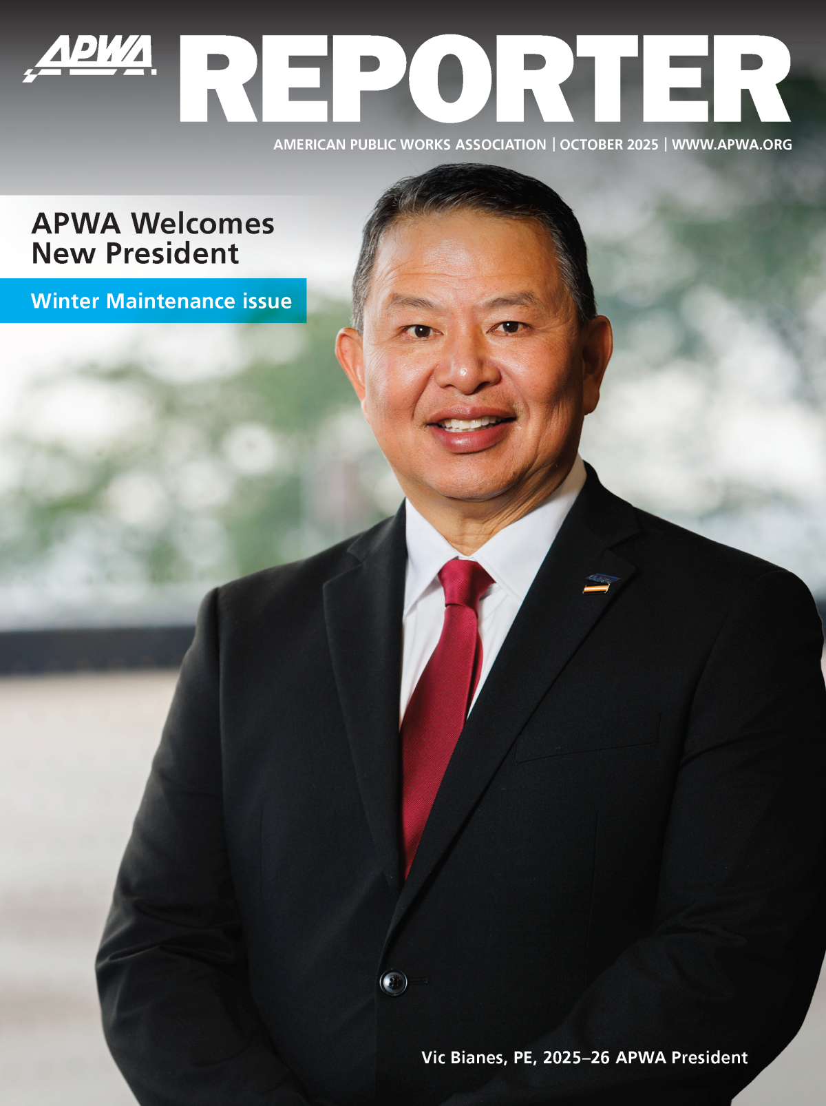 APWA Reporter cover with APWA President Vic Bianes smiling