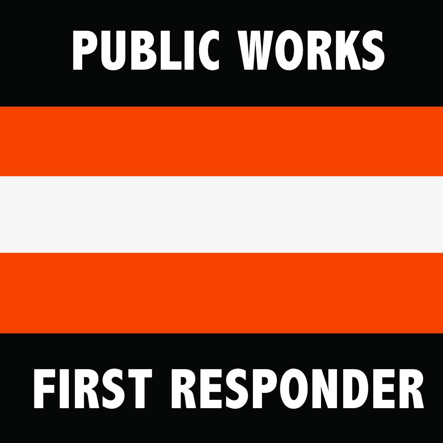 Public Works First Responder emblem