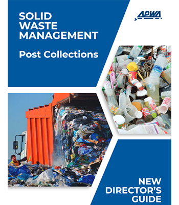 a cover image of the Solid Waste Management Post Collections New Director's Guide