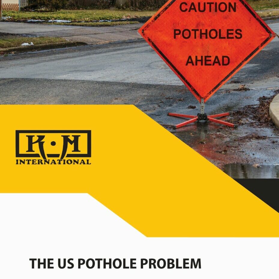 a cover image of KM International's "The US Pothole Problem"
